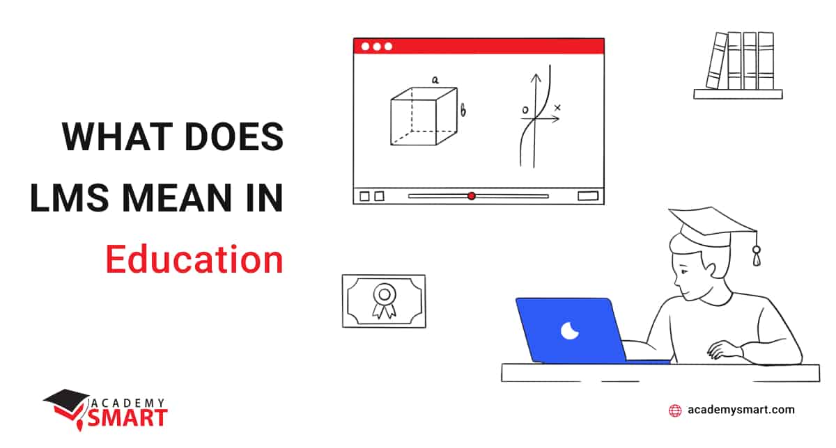 What does LMS stand for in education - Academy SMART