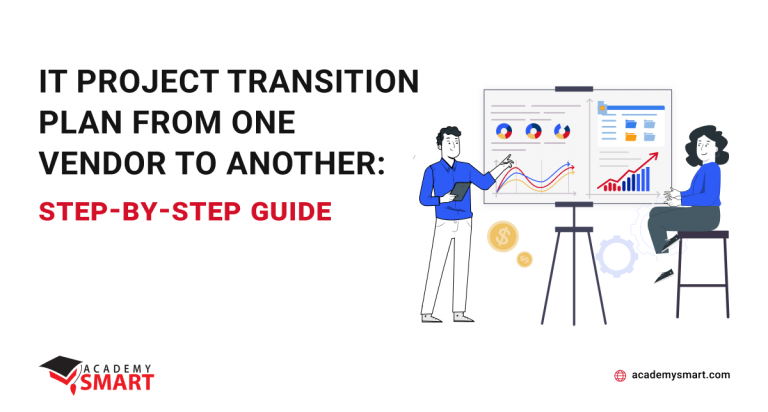 IT project transition plan from one vendor to another: step-by-step guide