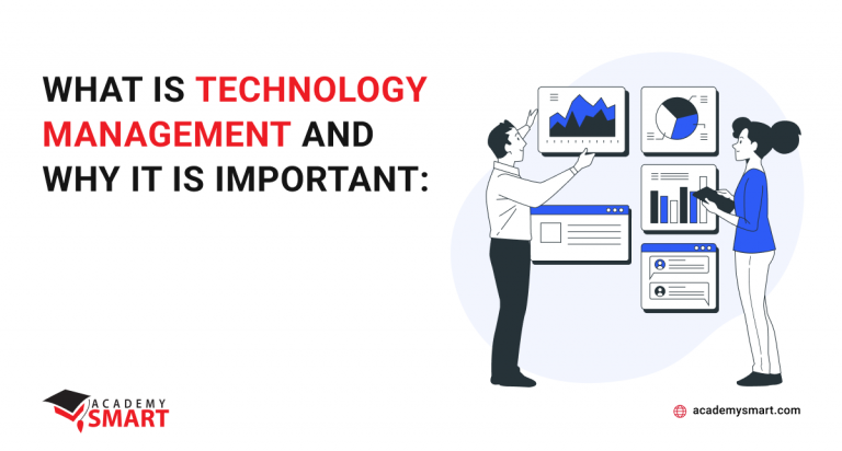 What is Technology Management and why it is important