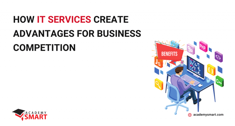 How IT Services Сreate Advantages for Business Competition