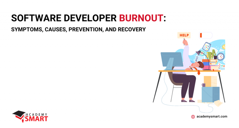 Software Developer Burnout: Symptoms, Causes, Prevention, and Recovery