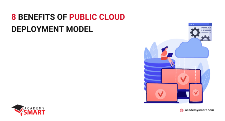 8 Benefits of Public Cloud Deployment Model