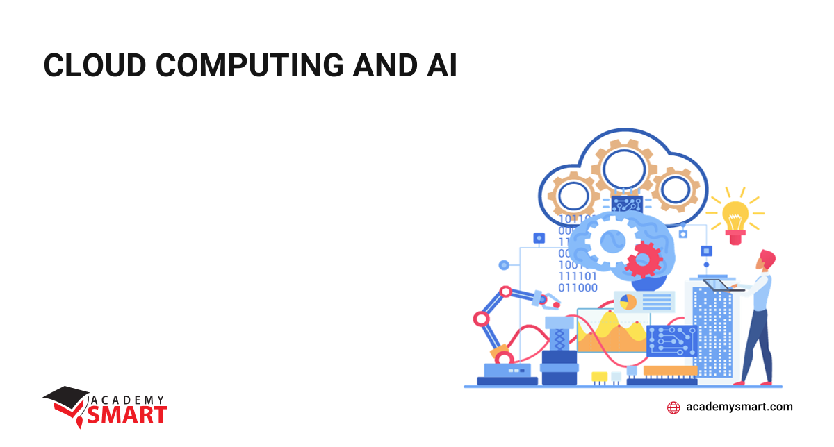 Cloud Computing and AI - Academy SMART