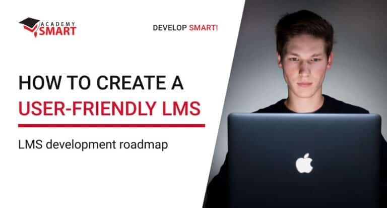 How to Create an LMS and Make it User-friendly