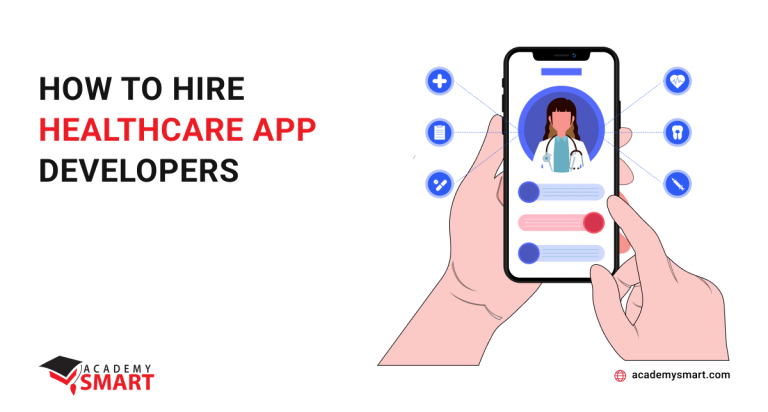 How to Hire Healthcare App Developers