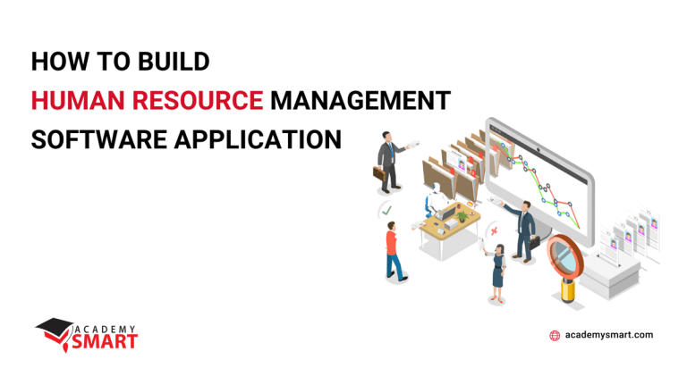 How to Build Human Resource Management Software Application