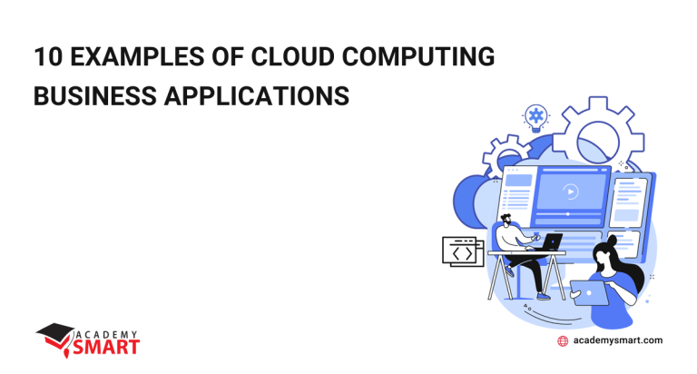 10 Examples of Cloud Computing Business Applications