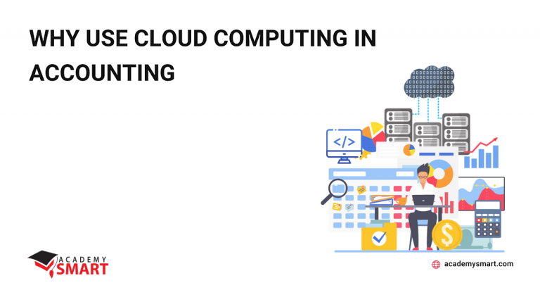 Why Use Cloud Computing in Accounting
